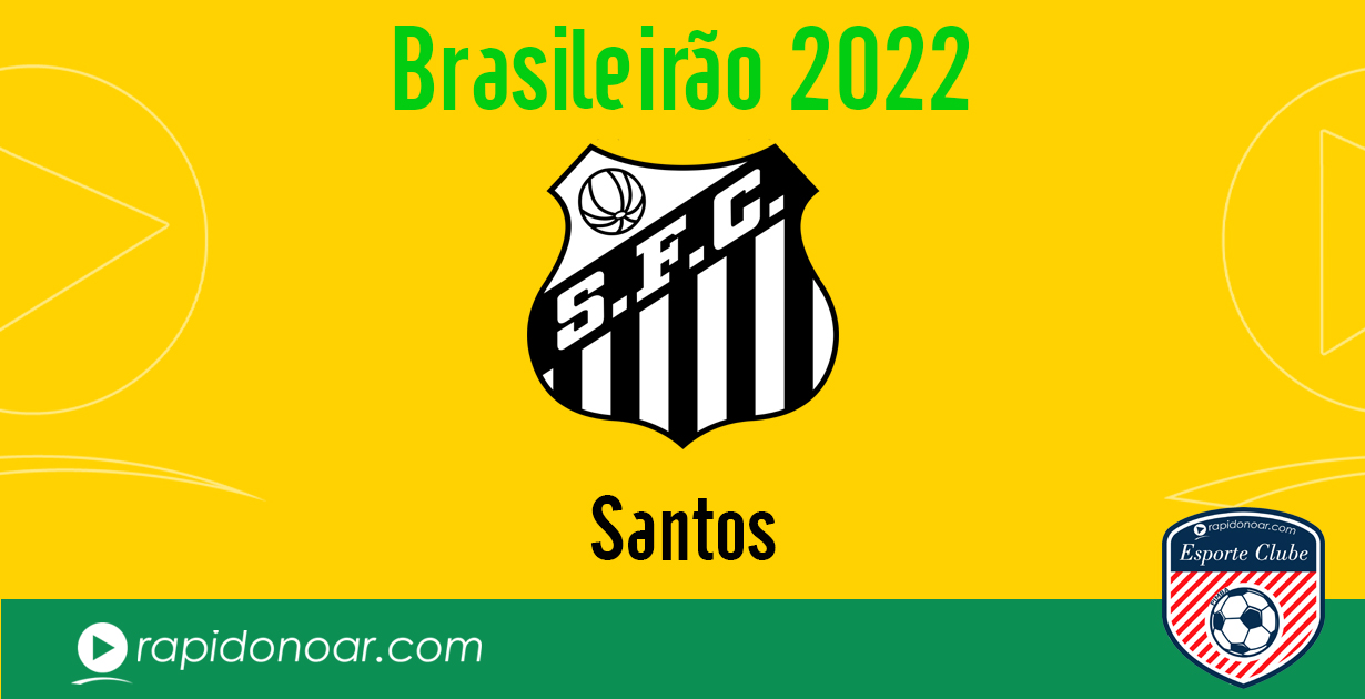 Campeonato Brasileiro 2022 Archives - Santos Futebol Clube